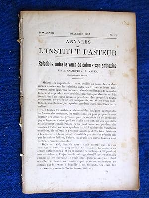 Seller image for Annales de L'Institut Pasteur. Decembre 1907. inc Relations entre le venin de cobra et son antitoxine, Les Trypanosomiases de la Haute-Cte D'Ivoire, INFLUENCE DU FERMENT LACTIQUE SUR LA FLORE DES EXCRMENTS DES SOURIS, TRAITEMENT DES INFECTIONS EXPRIMEN for sale by Tony Hutchinson