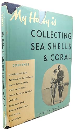 Seller image for MY HOBBY IS COLLECTING SEA SHELLS AND CORAL for sale by Rare Book Cellar