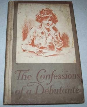 Seller image for The Confessions of a Debutante for sale by Easy Chair Books