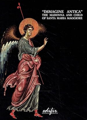 Immagine antica. Madonna and Child of Santa Maria Maggiore in Florence. Studies and Restoration.