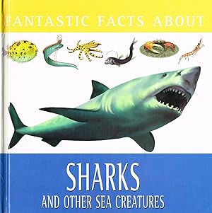 Seller image for Sharks And Other Sea Creatures : for sale by Sapphire Books