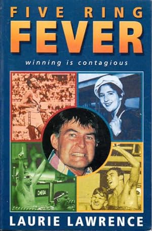 Seller image for Five Ring Fever: Winning is Contagious for sale by Goulds Book Arcade, Sydney