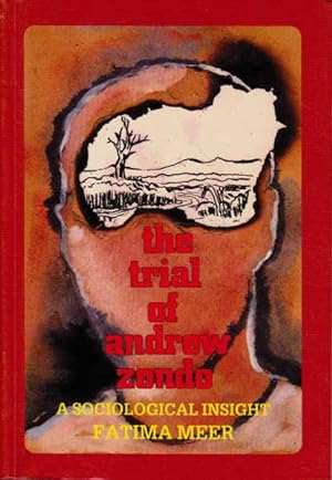 The Trial of Andrew Zondo: A Sociological Insight