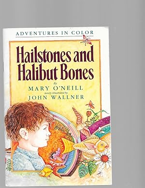 Seller image for Stock Image View Larger Image Hailstones and Halibut Bones (Adventures in Color) for sale by TuosistBook