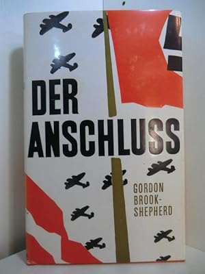 Seller image for Der Anschluss for sale by Antiquariat Weber