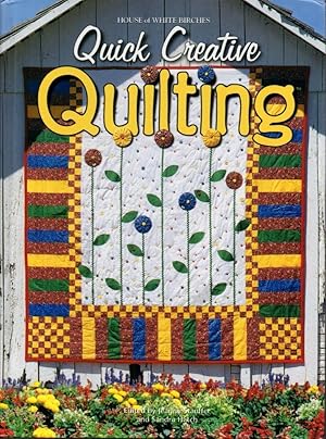 Seller image for Quick Creative Quilting for sale by Clausen Books, RMABA