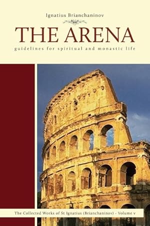 Seller image for Arena : Guidelines for Spiritual and Monastic Life for sale by GreatBookPrices