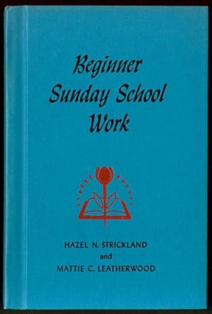 Image du vendeur pour Beginner Sunday School Work mis en vente par Inga's Original Choices