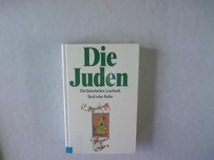 Seller image for Die Juden. Ein historisches Lesebuch. Becksche Reihe, 410. for sale by Antiquariat Bookfarm