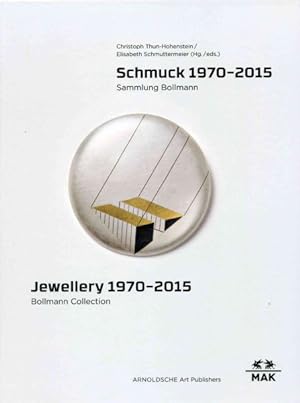 Imagen del vendedor de Schmuck 1970-2015 / Jewellery 1970-2015 : Sammlung Bollmann / Bollmann Collection a la venta por GreatBookPrices