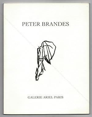 Peter BRANDES. Peintures récentes.