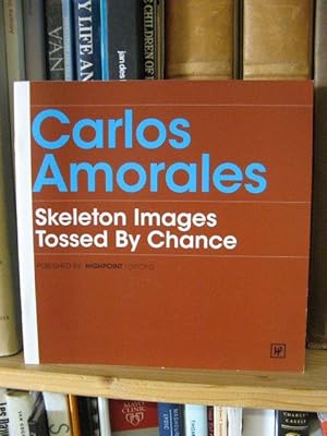 Seller image for Skeleton Images Tossed By Chance for sale by PsychoBabel & Skoob Books