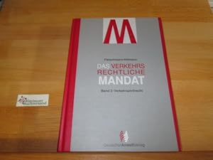 Bild des Verkufers fr Das verkehrsrechtliche Mandat; Teil: Bd. 2., Verkehrszivilrecht. von und Frank Roland Hillmann. Unter Mitarb. von Jrgen Lachner zum Verkauf von Antiquariat im Kaiserviertel | Wimbauer Buchversand