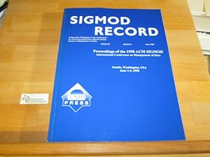 Bild des Verkufers fr Sigmod 98: Sigmod: International Conference on Management of Data, June 1-4 1998 Seattle Washington USA zum Verkauf von Antiquariat im Kaiserviertel | Wimbauer Buchversand