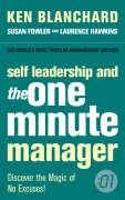 Seller image for Self Leadership and the One Minute Manager: Discover the Magic of No Excuses! for sale by Modernes Antiquariat an der Kyll