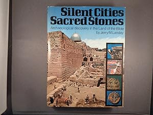 Silent Cities, Sacred Stones