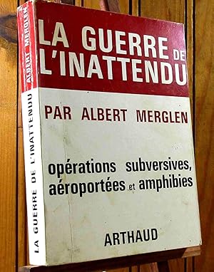 Image du vendeur pour LA GUERRE DE L'INATTENDU mis en vente par Livres 113