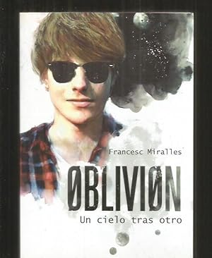 OBLIVION. UN CIELO TRAS OTRO