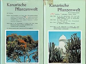 Kanarische Pflanzenwelt. Erster Band: Mit 185 Farbfotos. Zweiter Band (Abschlussband): Mit 252 Fa...
