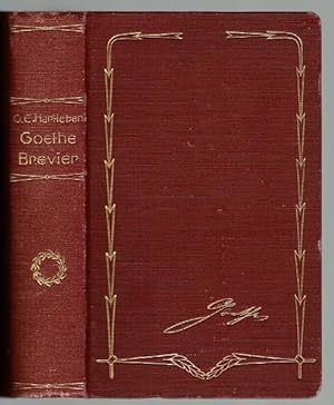 Goethe-Brevier. Goethes Leben in seinen Gedichten