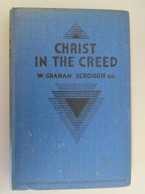 Seller image for christ in the Creed for sale by Goldstone Rare Books