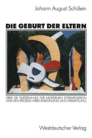Seller image for Die Geburt der Eltern for sale by BuchWeltWeit Ludwig Meier e.K.