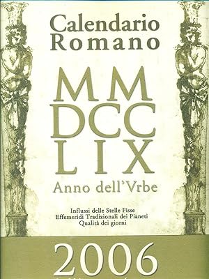 Calendario romano MMDCCLIX Anno dell'Urbe - 2006