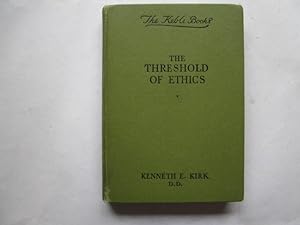 Seller image for The threshold of ethics, (The Keble series) for sale by Goldstone Rare Books