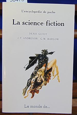 Imagen del vendedor de La Science Fiction a la venta por librairie le vieux livre