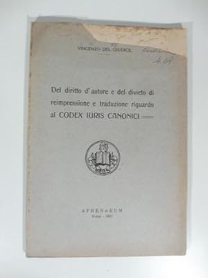 Del diritto d'autore e del divieto di reimpressione e traduzione riguardo al Codex Iuris Canonici