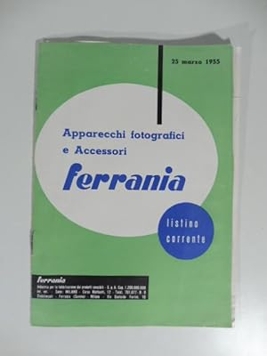 Apparecchi fotografici e accessori Ferrania. Listino corrente