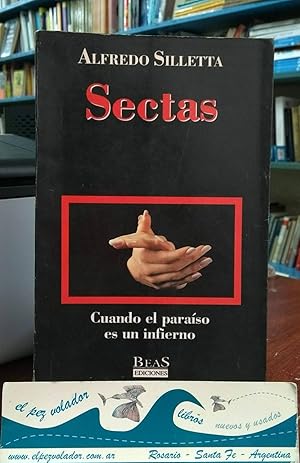 Seller image for SECTAS. Cuando El Paraso Es Un Infierno for sale by Librera El Pez Volador