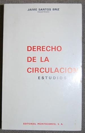 Imagen del vendedor de DERECHO DE LA CIRCULACION. Problemas actuales a la venta por Fbula Libros (Librera Jimnez-Bravo)