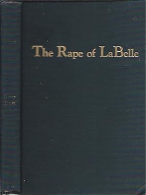 Imagen del vendedor de The Rape of LaBelle a la venta por San Francisco Book Company