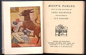 Aesop's Fables. (Illustrated by S.R.Praeger). [Told To The Children series].