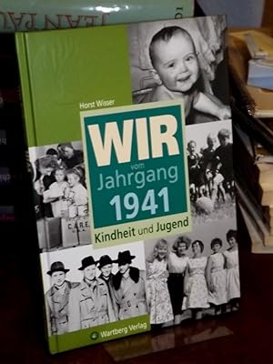 Seller image for Wir vom Jahrgang 1941. Kindheit und Jugend. for sale by Altstadt-Antiquariat Nowicki-Hecht UG