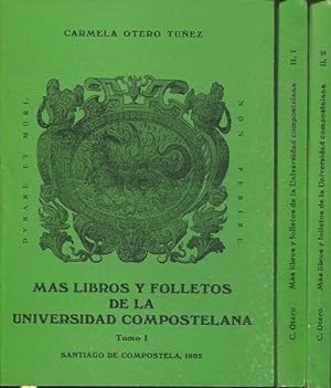 MÁS LIBROS Y FOLLETOS DE LA UNIVERSIDAD COMPOSTELANA (3 TOMOS).