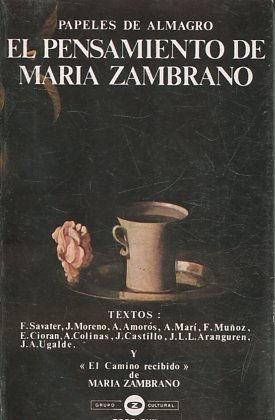 EL PENSAMIENTO DE MARÍA ZAMBRANO.