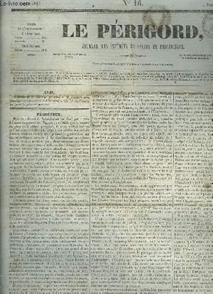 Seller image for LE PERIGORD JOURNAL DES INTERETS NATIONAUX ET PROVINCIAUX N16 ANNEE 1843 - Prigueux - mmoire de M.de Chateaubriand lu et approuv  l'unanimit au conseil du roi (septembre 1829) - caisse d'pargne de Prigueux etc. for sale by Le-Livre