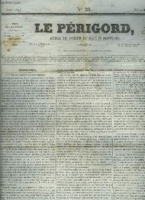 Seller image for LE PERIGORD JOURNAL DES INTERETS NATIONAUX ET PROVINCIAUX N20 ANNEE 1843 - Prigueux de la libert d'enseignement - les dentelles du diable, lgende hollandaise - prix moyen des grains  Prigueux - revue des journaux - a vendre la terre de razac . for sale by Le-Livre