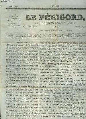 Seller image for LE PERIGORD JOURNAL DES INTERETS NATIONAUX ET PROVINCIAUX N26 ANNEE 1843 - Prigueux - instruction primaire - petite aventure d'un grand artiste - chambre des dputs prsidence de M.Sauzet sance du 1er mars - Annonces M.Henri Ritouret etc. for sale by Le-Livre