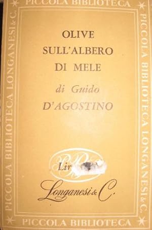 Imagen del vendedor de Olive sull albero di mele. a la venta por Libreria La Fenice di Pietro Freggio