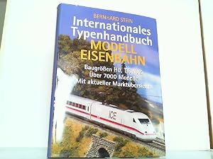 Seller image for Internationales Typenhandbuch Modelleisenbahn. Baugren HO, TT, Z. ber 7000 Modelle. Mit aktueller Marktbersicht. for sale by Antiquariat Ehbrecht - Preis inkl. MwSt.