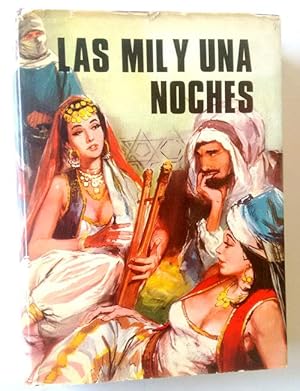 Seller image for LAS MIL Y UNA NOCHE.TOMO I ( Ilustrado con dibujos ) for sale by Librera Salvalibros Express