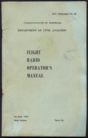 Flight radio operator's manual : communication procedures and general rules.