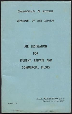 Seller image for Air legislation for student, private and commercial pilot licence standards. for sale by Lost and Found Books