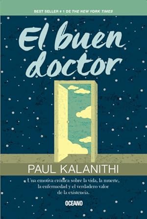 Seller image for El buen doctor / When Breath Becomes Air -Language: spanish for sale by GreatBookPrices