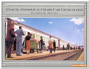 Seller image for Coach, Smoker and Chair Car Genealogy for sale by Arizona Hobbies LLC