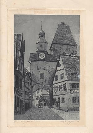 Rothenburg ob der Tauber, Markustor, original Radierung um 1890, Blattgröße: 31 22 cm, reine Bild...