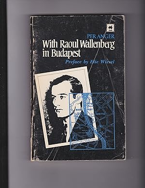 Imagen del vendedor de With Raoul Wallenberg in Budapest a la venta por Meir Turner